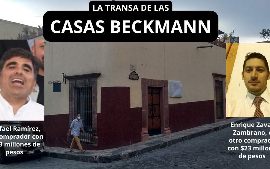 Las casas Beckmann en SMA  que la Universidad de Guanajuato malbarató y/o ‘regaló’ a… políticos