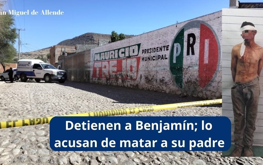 Benjamín le quita la vida a su padre en la comunidad de Palo Colorado en San Miguel de Allende