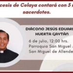 En julio se ordenarán cinco nuevos sacerdotes en la Diócesis de Celaya, uno de ellos es el sanmiguelense Jesús Huerta
