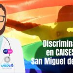 Denuncian caso de Homofobia por parte de un médico del CAISES de San Miguel de Allende
