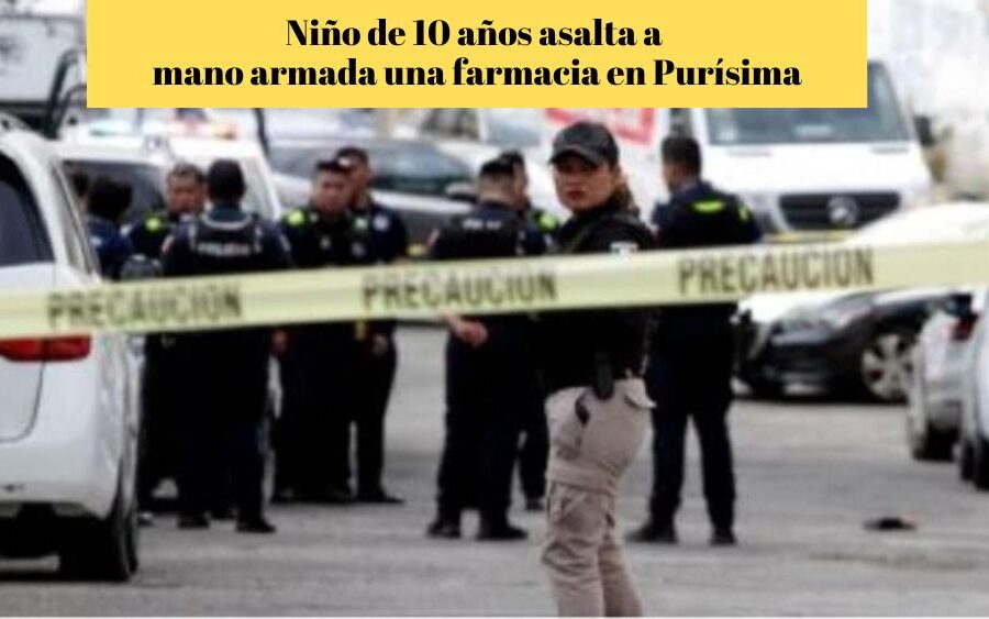 Con un arma, niño de 10 años asalta una farmacia en un lugar de Guanajuato