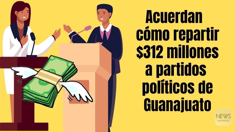 IEEG aprueba $312 Millones a partidos políticos de Guanajuato y así se repartirán..