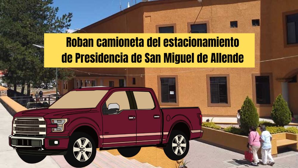 Roban camioneta en estacionamiento de presidencia de San Miguel de Allende durante concierto de Alfredo Olivas
