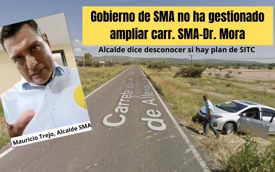 VIDEO. ¿Hay proyecto para ampliar la carretera San Miguel de Allende-Doctor Mora? Alcalde de SMA dice: ¡NO!