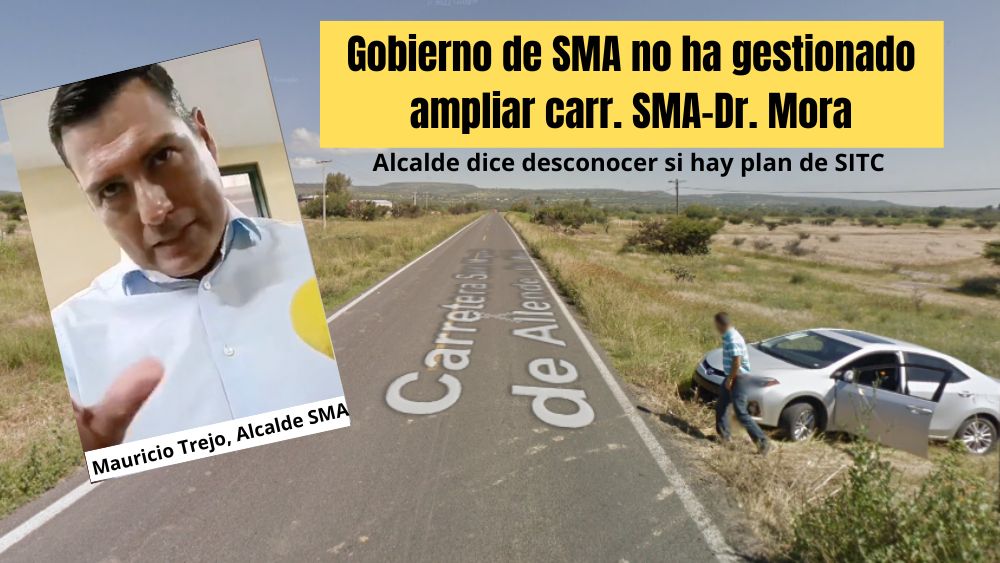 VIDEO. ¿Hay proyecto para ampliar la carretera San Miguel de Allende-Doctor Mora? Alcalde de SMA dice: ¡NO!