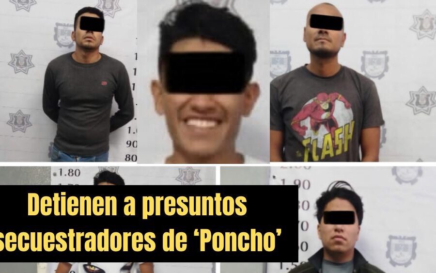 Detienen a presuntos secuestradores de ‘Poncho’ en San Miguel de Allende
