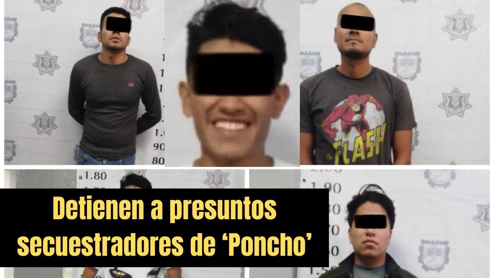 Detienen a presuntos secuestradores de ‘Poncho’ en San Miguel de Allende
