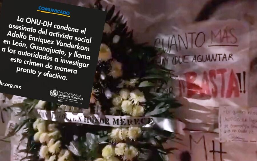 La ONU condena el asesinato del activista social Adolfo Enríquez Vanderkam en León, Guanajuato