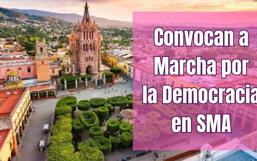 Marcha Nacional por la Democracia convoca a ciudadanos en Guanajuato y todo México