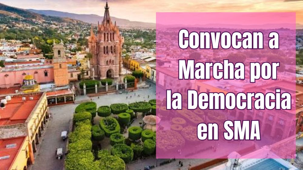 Marcha Nacional por la Democracia convoca a ciudadanos en Guanajuato y todo México