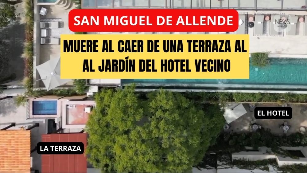 Tragedia en terraza de San Miguel de Allende; hombre muere al caer de 8 metros de altura