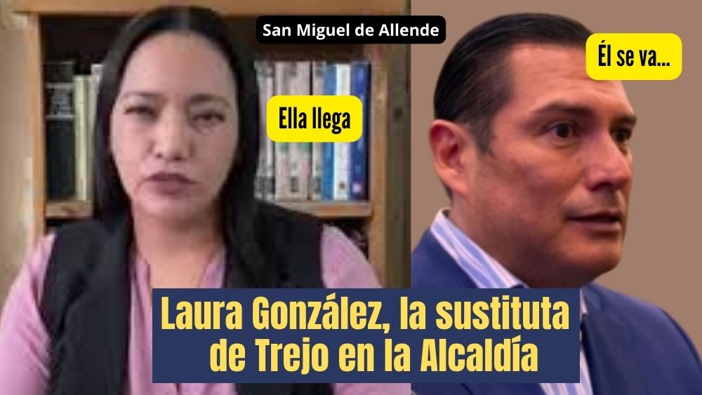 Laura González, la sustituta de la alcaldía de San Miguel de Allende cuando  Trejo quede fuera