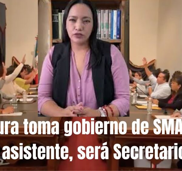 ¡Se los Dijimos!  Laura González toma gobierno de San Miguel de Allende; su asistente, el nuevo Secretario