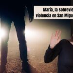 #YoSiTeCreo. María, sobreviviente de la violencia: alarma aumento de casos en San Miguel de Allende