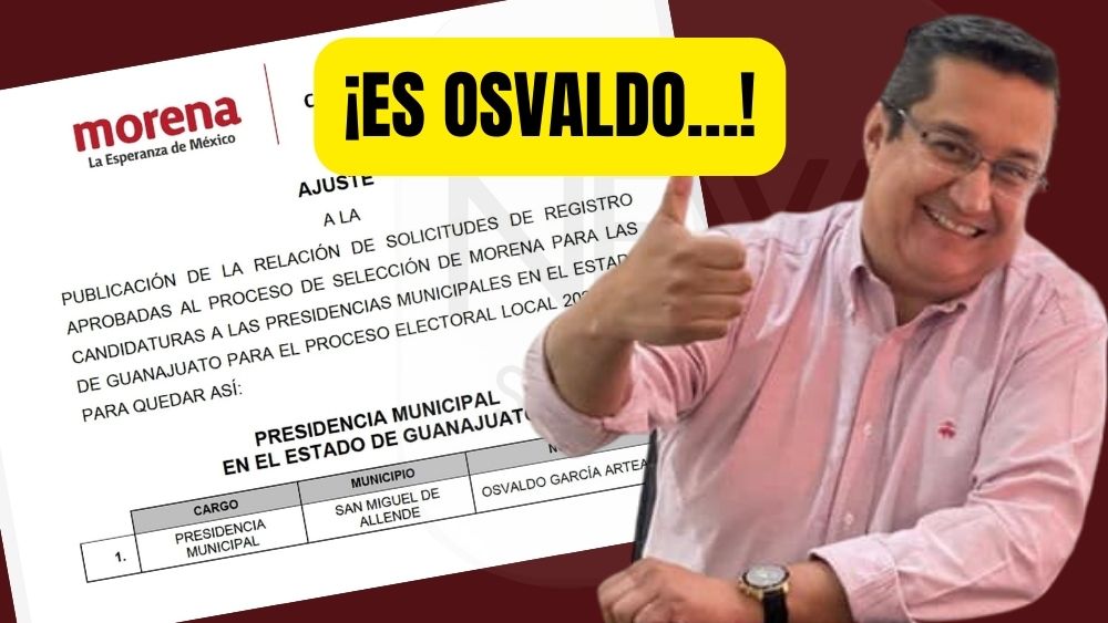 ¡ES OFICIAL!Morena registra a Osvaldo García Arteaga como su nuevo candidato a la Alcaldía de San Miguel de Allende