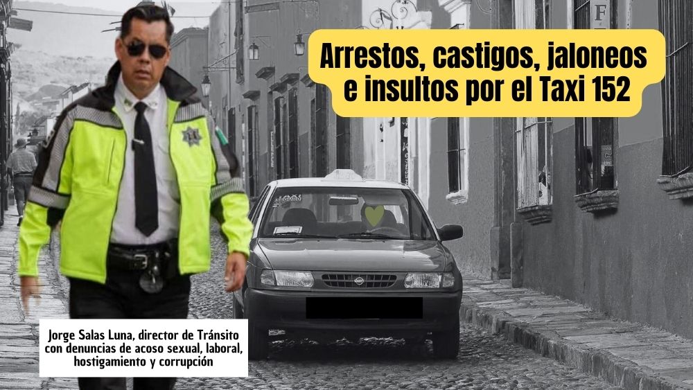 Director de Tránsito de SMA ordena arrestar a agentes de Tránsito por no detener un taxi que vio en un mitin ajeno al del PRI