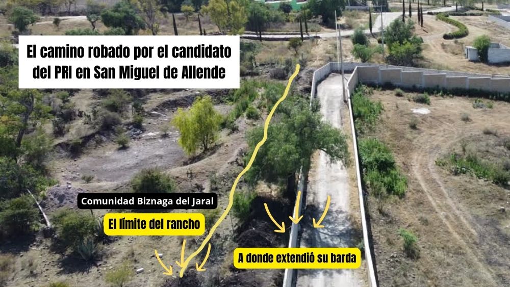 Denuncian a candidato del PRI por apropiación indebida de camino vecinal en San Miguel de Allende, para ampliar su rancho Tres Niñas