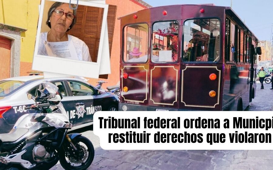 Tribunal Colegiado ordena al Gobierno de San Miguel de Allende restituir derechos de tranvías y dejar la calle Juárez como estaba