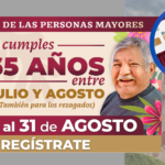 Registro de Pensión para Adultos Mayores julio-agosto