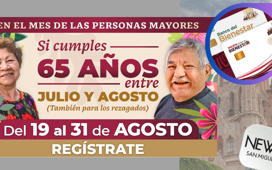 Registro de Pensión para Adultos Mayores julio-agosto