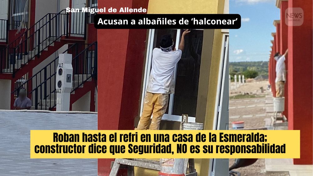 Ni dos días en su casa y ya los vaciaron: familia Martínez víctima de robo en La Esmeralda en San Miguel de Allende