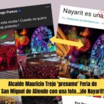 Alcalde de San Miguel de Allende presume su feria… ¡con una foto de la feria de Nayarit!