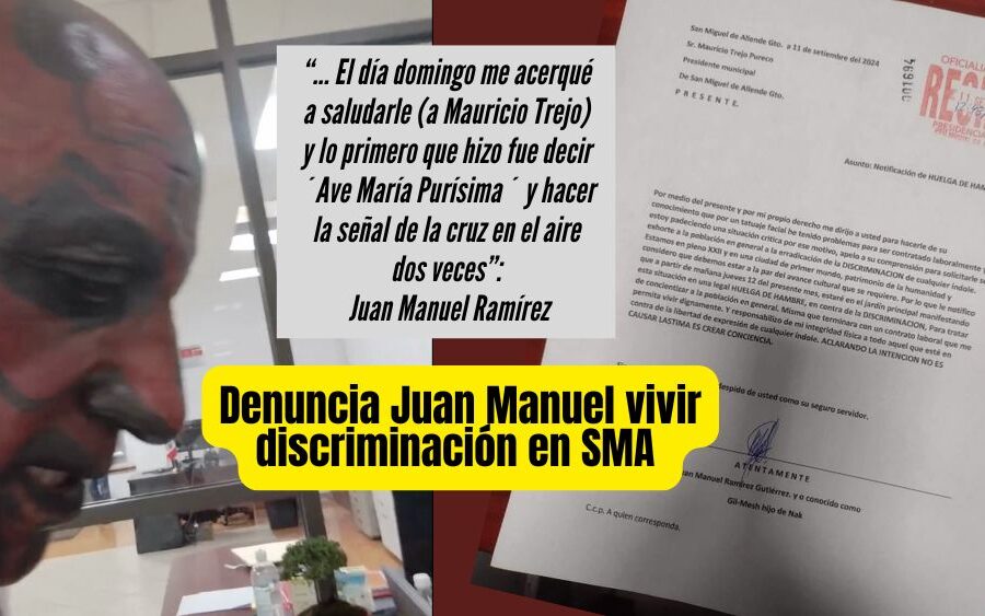 Juan Manuel Ramírez Gutiérrez anuncia huelga de hambre por discriminación en San Miguel de Allende