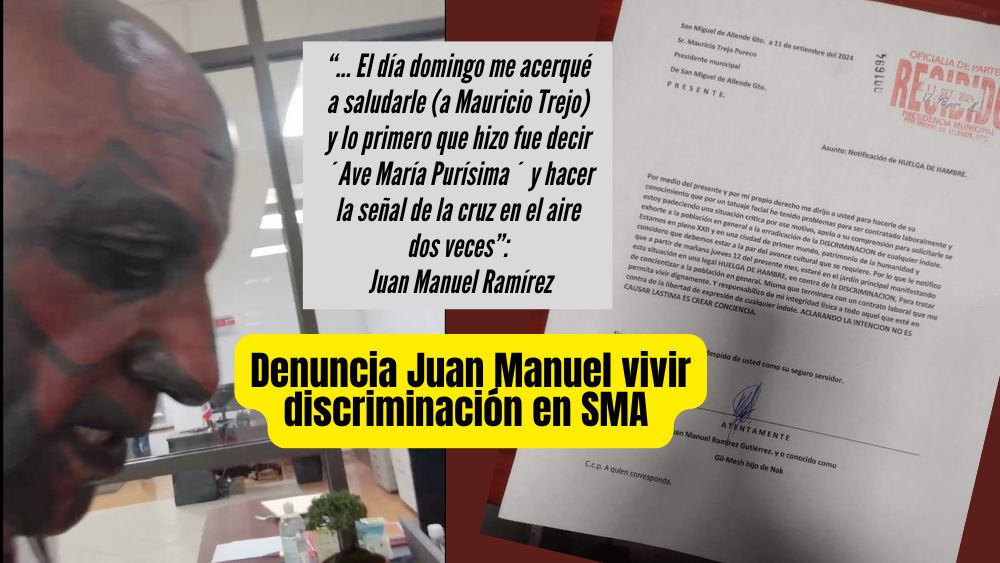 Juan Manuel Ramírez Gutiérrez anuncia huelga de hambre por discriminación en San Miguel de Allende