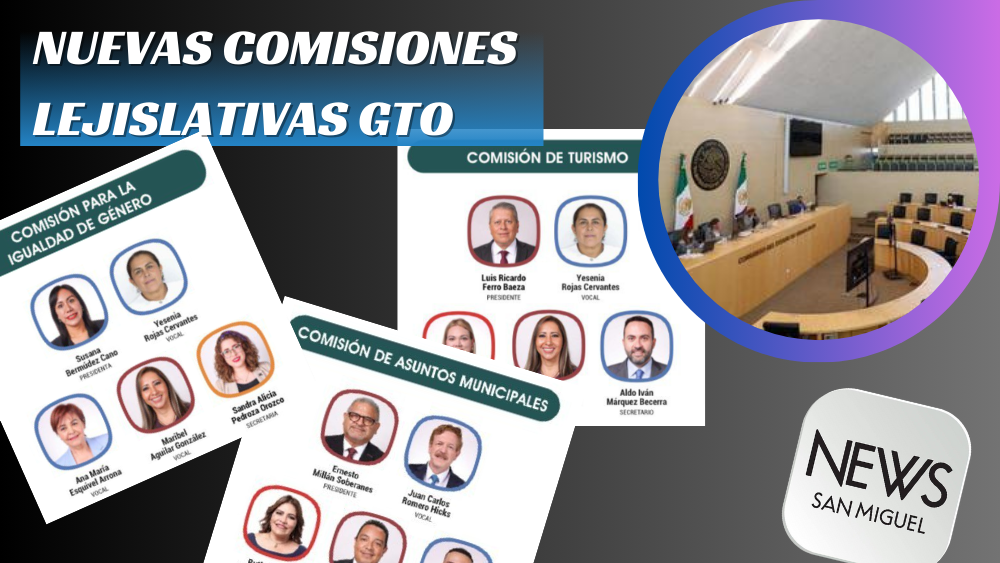 Así quedaron las Comisiones Legislativas en GTO