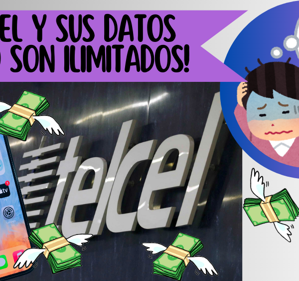 ¡Telcel y sus «datos ilimitados» ya tienen límites!