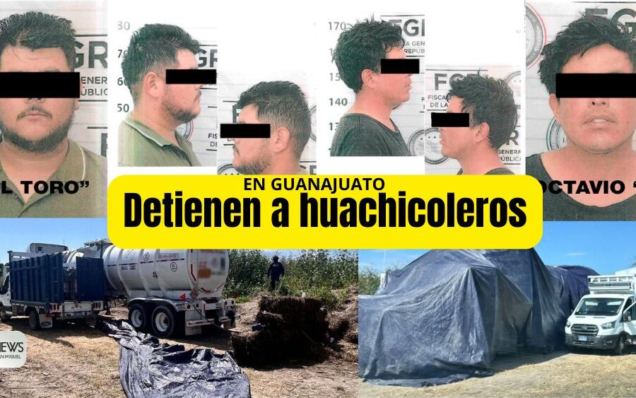 Detienen a célula criminal vinculada al robo de hidrocarburo en Guanajuato