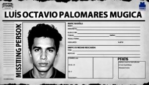 luis octavio palomares mugica ha sido reportado como desaparecido en toluca, edomex. su última aparición fue el [fecha específica]. se solicita la colaboración de la comunidad para cualquier información que pueda ayudar a localizarlo.