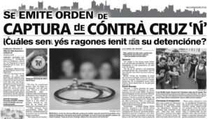 descubre las razones detrás de la orden de captura emitida contra cruz 'n'. analizamos los hechos y su impacto en la sociedad. información relevante sobre este caso en desarrollo.