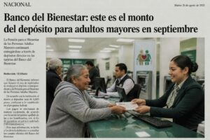 banco del bienestar anuncia oficialmente el monto del depósito para adultos mayores en septiembre, garantizando apoyo económico y bienestar a esta población.